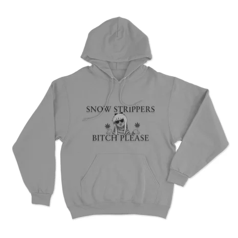 Snow-Strippers-Bitch-Please-Unisex-Hoodie-3 Snow Strippers Bitch Please Unisex Hoodie