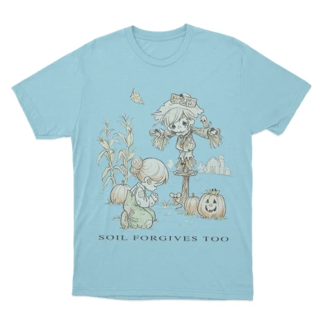 Soil-Forgives-Too-Unisex-T-Shirt-8 Snow Strippers Soil Forgives Too Unisex T Shirt